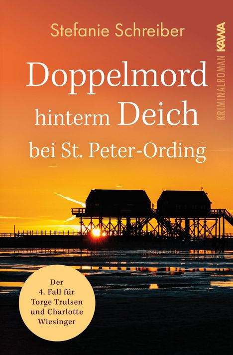 Stefanie Schreiber (geb. 1966): Doppelmord hinterm Deich bei St. Peter-Ording, Buch