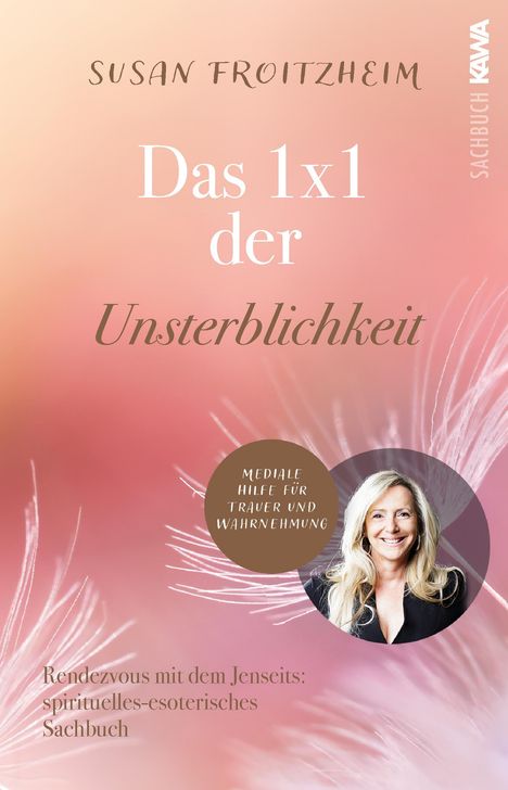 Susan Froitzheim: Das 1x1 der Unsterblichkeit, Buch