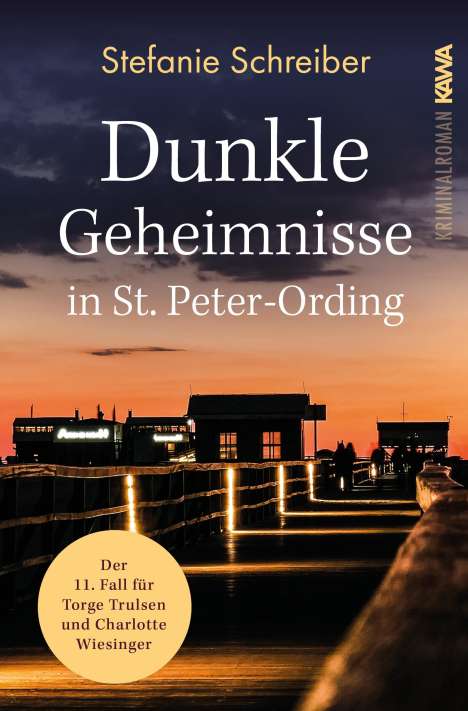 Stefanie Schreiber (geb. 1966): Dunkle Geheimnisse in St. Peter-Ording, Buch