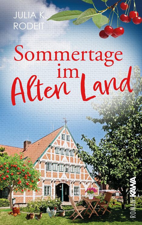 Julia K. Rodeit: Sommertage im Alten Land, Buch