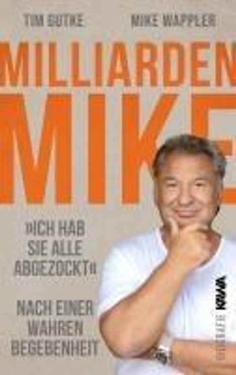 Tim Gutke: Milliarden Mike, Buch