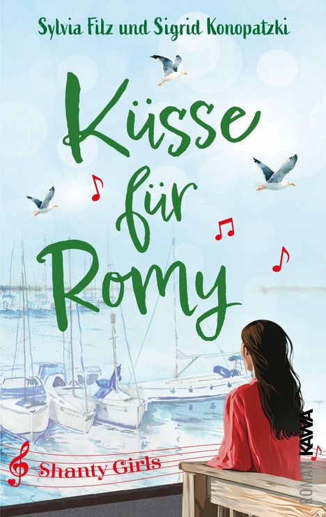 Titel: "Küsse für Romy". Autoren: Sylvia Filz und Sigrid Konopatzki. Eine Frau schaut auf Boote, Möwen fliegen.