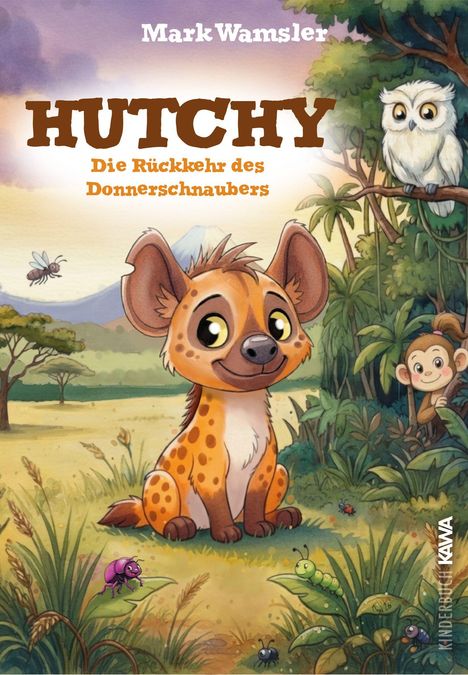 Texte: "Mark Wamsler", "HUTCHY", "Die Rückkehr des Donnerschnaubers". 
Illustration: Ein lächelndes, junges Tier mit großen Ohren.