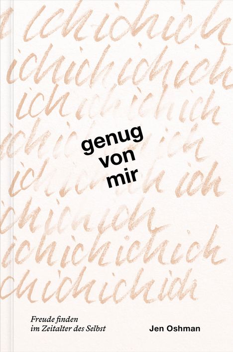 Jen Oshman: Genug von mir, Buch