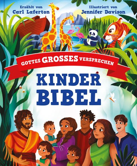 Carl Laferton: Gottes großes Versprechen - KINDERBIBEL, Buch
