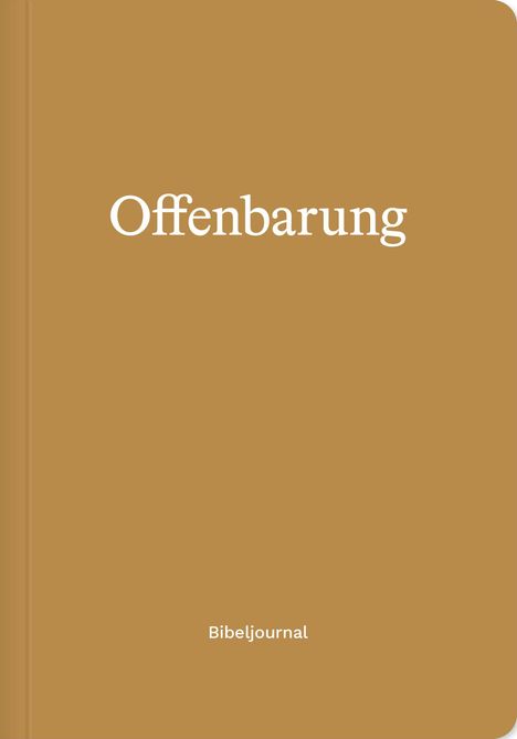 Titel "Offenbarung" oben, "Bibeljournal" unten, auf braunem Hintergrund.
