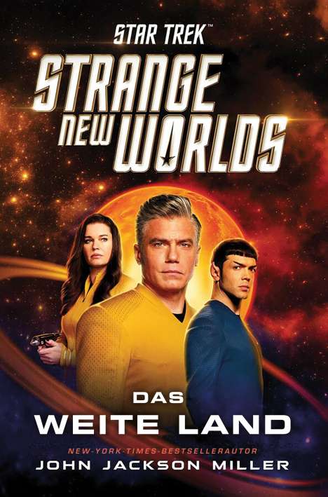 John Jackson Miller: Star Trek - Strange New Worlds: Das weite Land, Buch