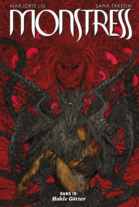 Texte: Marjorie Liu, Sana Takeda, Monstress, Band 10: Hohle Götter. Illustration: Mystisches Wesen hält eine Frau vor rotem Hintergrund.