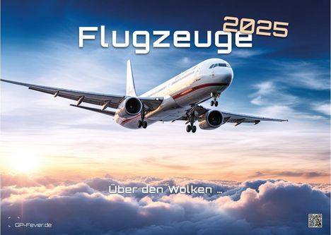 Planes - Über den Wolken - Flugzeuge - 2025 - Kalender DIN A3, Kalender