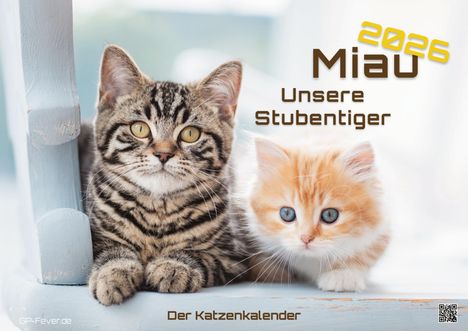 Miau - Unsere Stubentiger - Der Katzenkalender - 2026 - Kalender DIN A2, Kalender