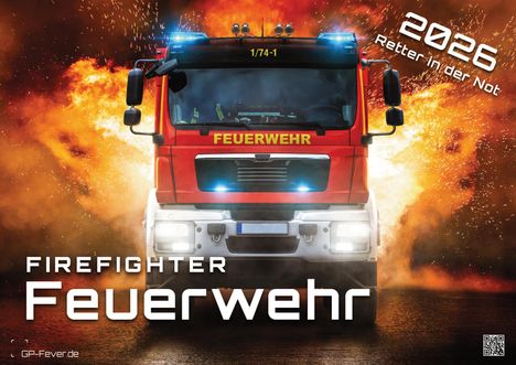 FIREFIGHTER - Retter in der Not - Feuerwehr - 2026 - Kalender DIN A3, Kalender