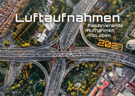 Text: "Luftaufnahmen, Faszinierende Aufnahmen von oben, 2021." Eine Luftaufnahme eines komplexen Autobahnkreuzes.