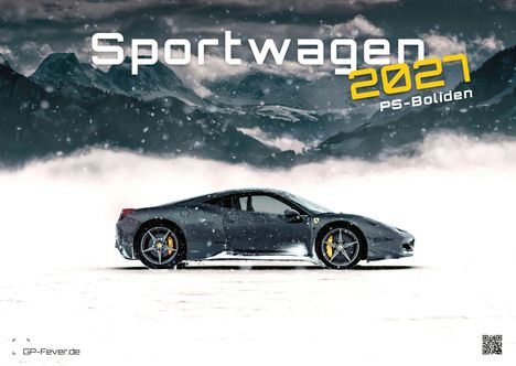 „Sportwagen 2021 PS-Boliden“, seitlich auf einer verschneiten Straße ein Sportwagen vor einer Bergkulisse.