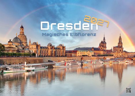 Text: "Dresden 2027 Magisches Elbflorenz". Ein Panorama der Dresdner Altstadt mit Regenbogen über der Elbe.