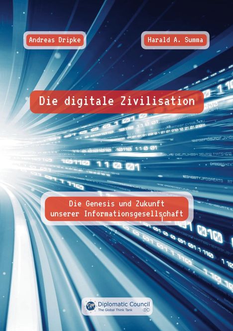 Andreas Dripke: Die digitale Zivilisation, Buch