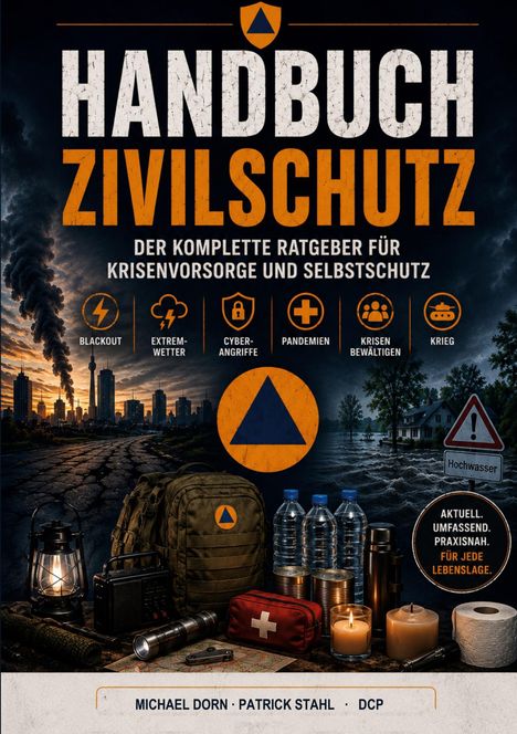 "Handbuch Zivilschutz: Der komplette Ratgeber für Krisenvorsorge und Selbstschutz" mit Symbolen und Notfallausrüstung.