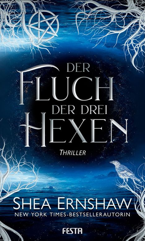 Shea Ernshaw: Der Fluch der drei Hexen, Buch