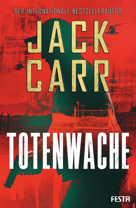 Jack Carr: Totenwache, Buch