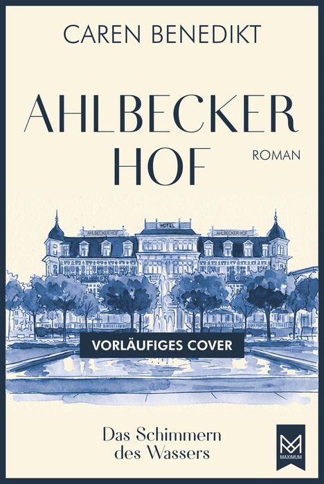 "AHLBECKER HOF", darunter "VORLÄUFIGES COVER". Illustration: Historisches Gebäude mit Bäumen im Vordergrund.