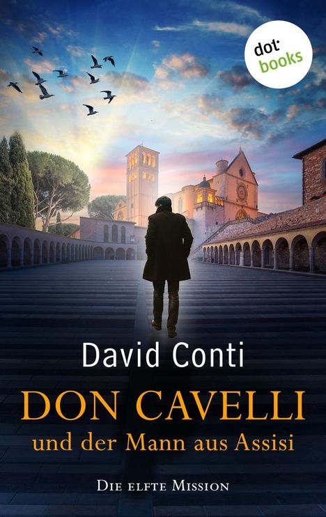 David Conti: Don Cavelli und der Mann aus Assisi, Buch