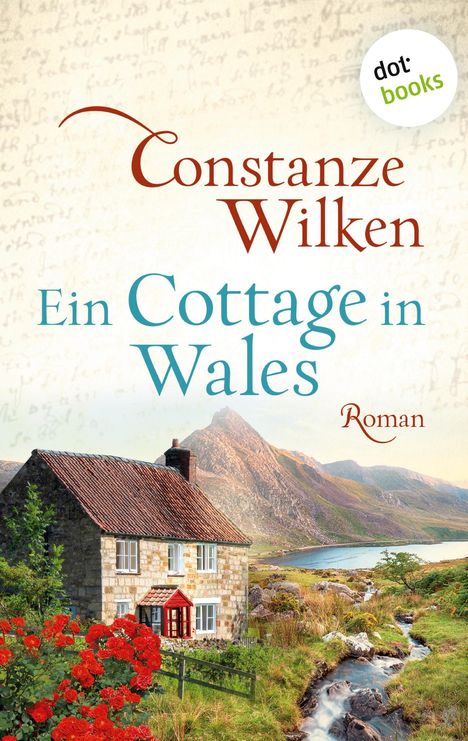 Constanze Wilken: Ein Cottage in Wales - oder: Die Frau aus Martinique, Buch