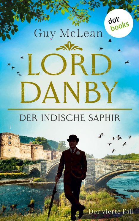 Guy McLean: Lord Danby - Der indische Saphir, Buch