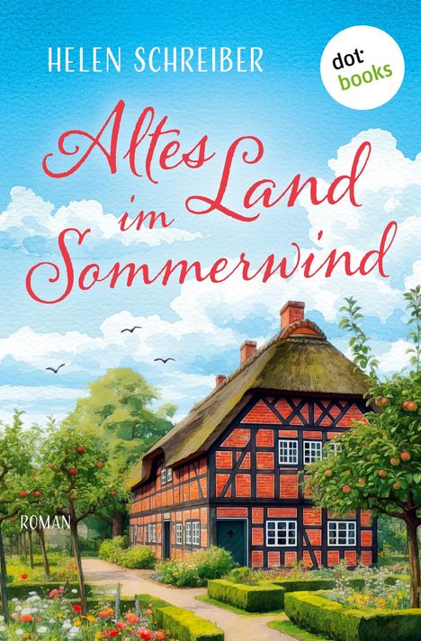Helen Schreiber: Altes Land im Sommerwind, Buch