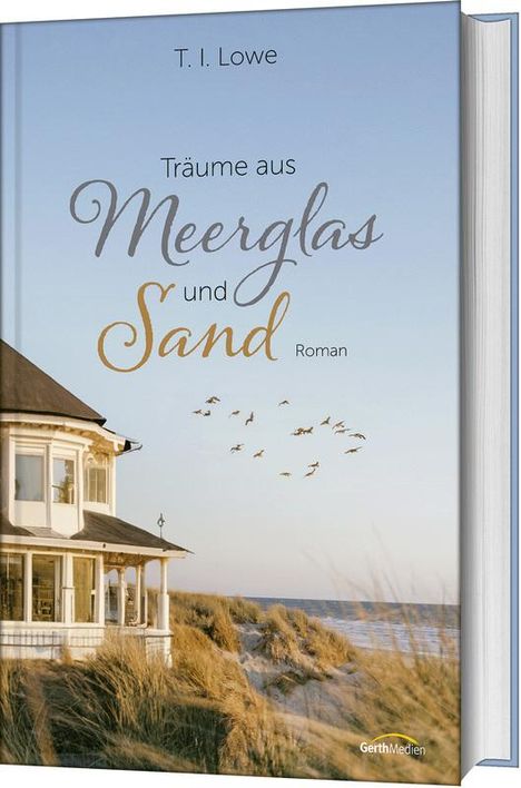 T. I. Lowe: Träume aus Meerglas und Sand, Buch