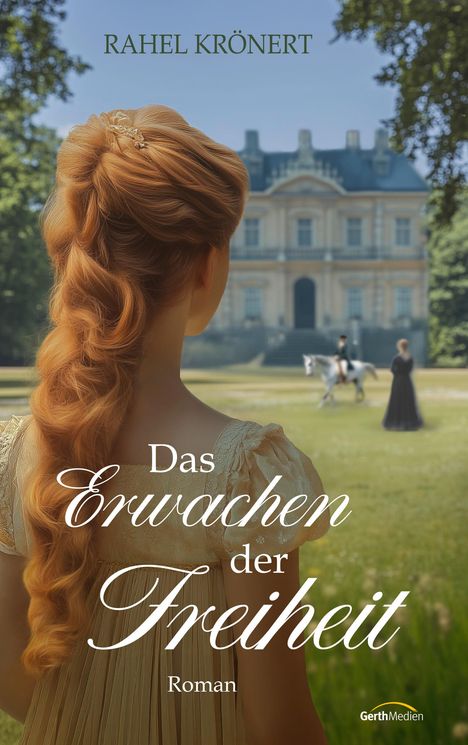 Rahel Krönert: Das Erwachen der Freiheit, Buch