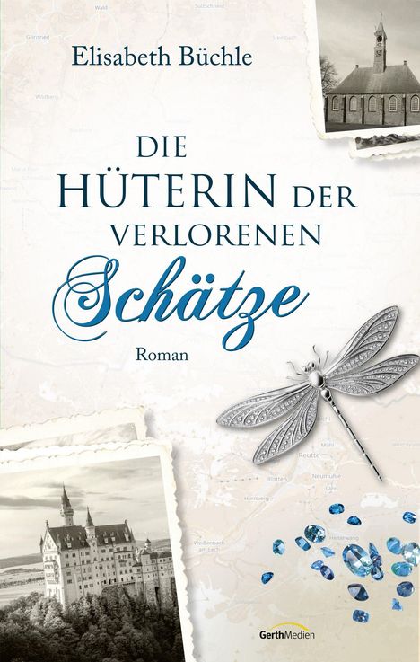 Elisabeth Büchle: Die Hüterin der verlorenen Schätze, Buch