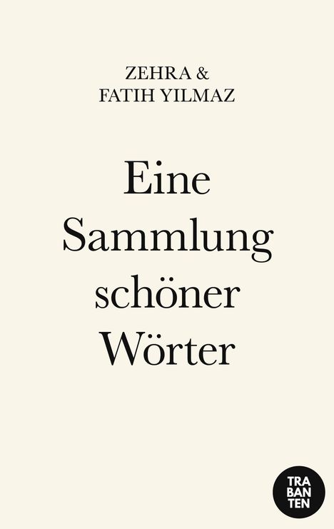 Zehra Yilmaz: Eine Sammlung schöner Wörter, Buch