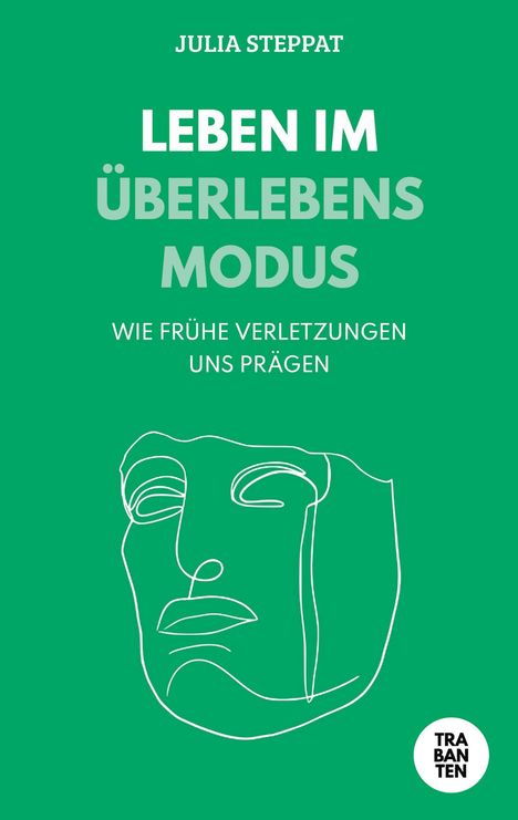 Julia Steppat: Leben im Überlebensmodus, Buch