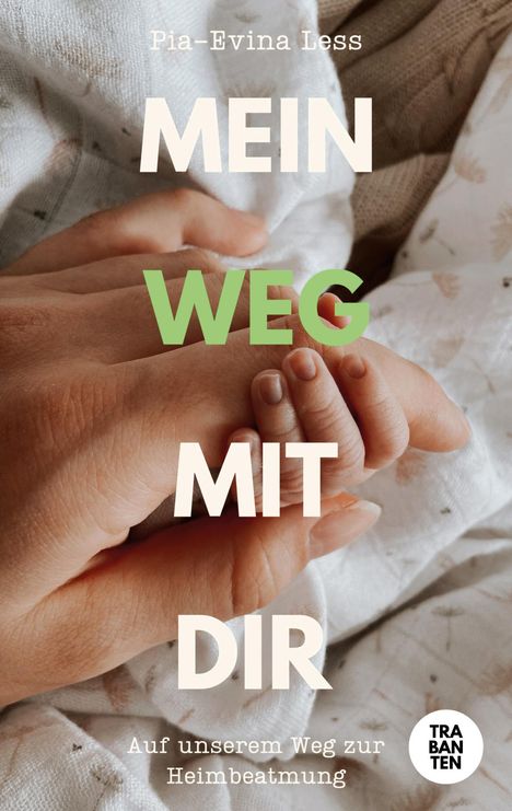 Pia-Evina Less: Mein Weg mit Dir, Buch