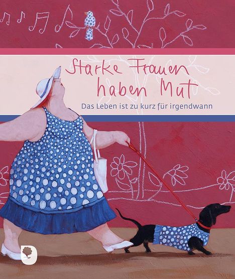 Starke Frauen haben Mut, Buch