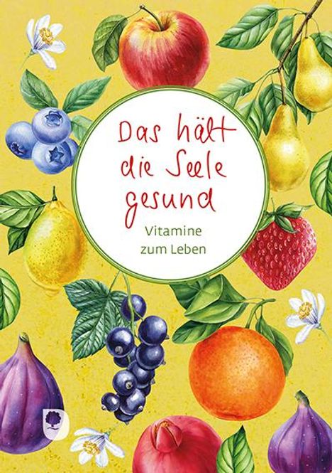 Das hält die Seele gesund, Buch