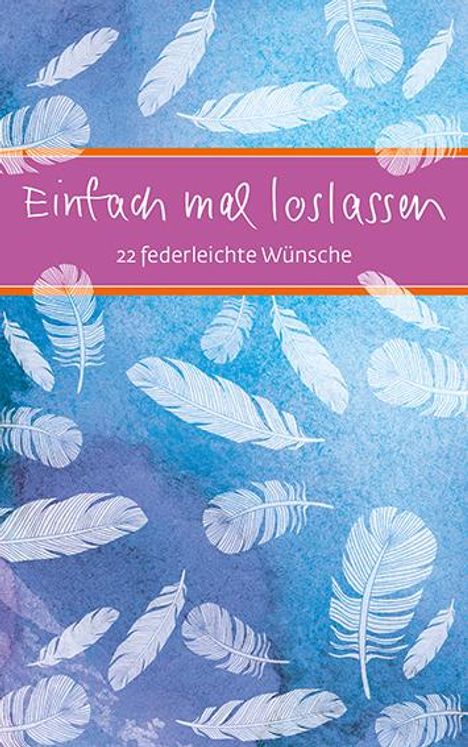 Einfach mal loslassen, Buch