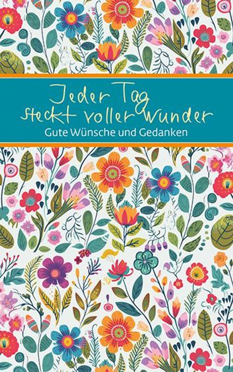 Jeder Tag steckt voller Wunder, Buch