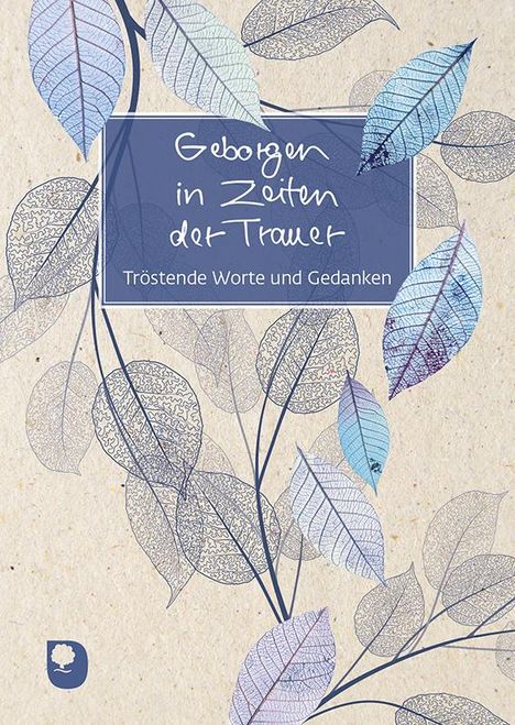 Geborgen in Zeiten der Trauer, Buch