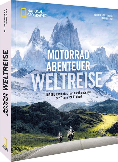 Bettina Höbenreich: Motorradabenteuer Weltreise, Buch