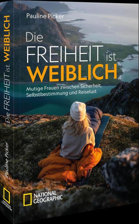 Pauline Picker: Die Freiheit ist weiblich, Buch