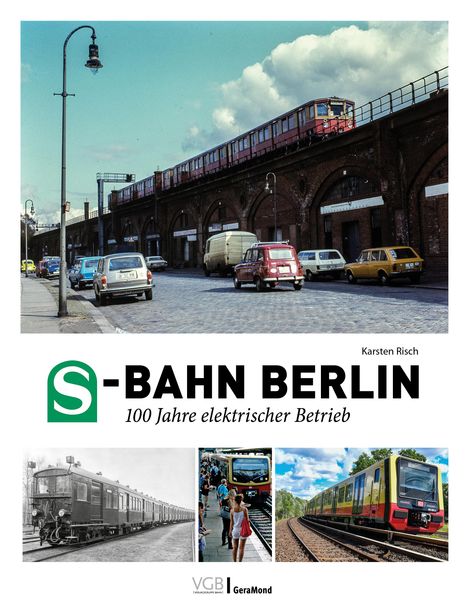 Karsten Risch: S-Bahn Berlin, Buch