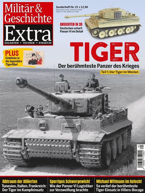 Titel: "Militär & Geschichte Extra". Preis: 12,90€. Thema: Panzer "Tiger VI". Schwarz-Weiß-Foto eines Tigers.