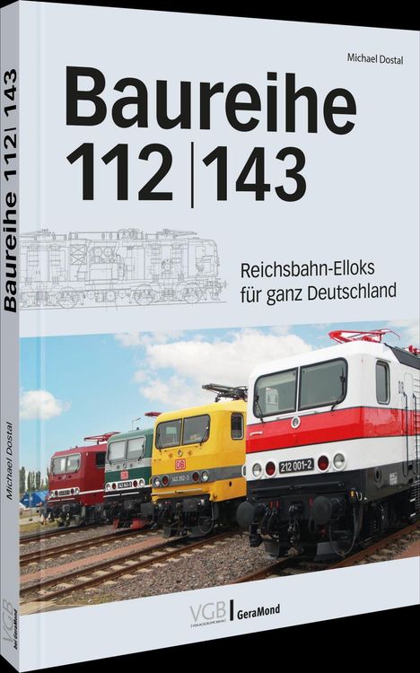Baureihe 112|143. Reichsbahn-Elloks für ganz Deutschland. Mehrere bunte Lokomotiven auf Schienen.