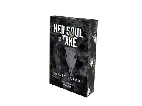 Harley Laroux: Her Soul to Take, Buch