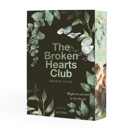 Melanie Schütz: The Broken Hearts Club, Buch