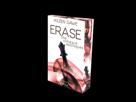 Aileen Dawe: ERASE the unheard apologies, Buch