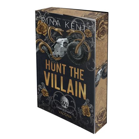 Text: "Hunt the Villain", "Dark Romance", "Rina Kent". 

Design: Schädelfront, goldene Rosen, Schlangenornamente.