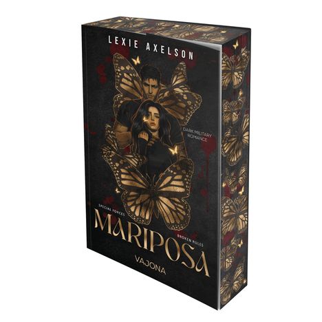 Text: "Lexus Axelson, Mariposa, Dark Military Romance, Special Forces, Broken Rules, Vajona." Illustration: Zwei Menschen mit Schmetterlingen.