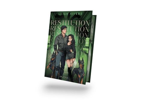 "RESTITUTION" steht groß in der Mitte, darüber "LEIGH RIVERS". Eine Illustration zeigt ein Paar mit zwei Dobermännern.