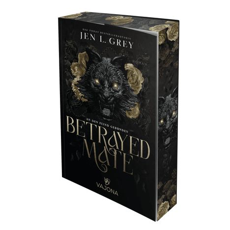 Aufschrift: "Betrayed Mate", "An den Feind gebunden", "Jen L. Grey". Ein dunkles Cover mit Wolfskopf und Rosen.